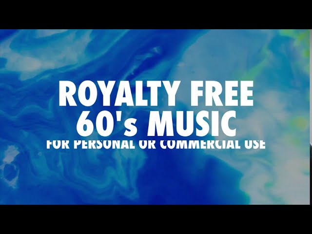 Sixties 60's music (free to use)