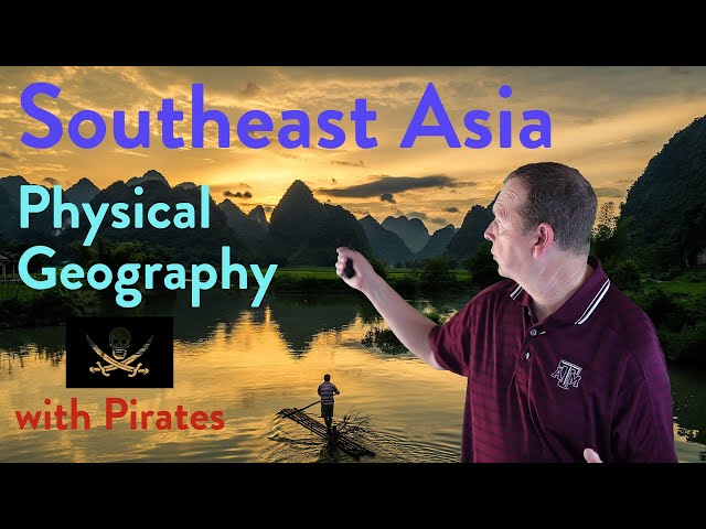 SE Asia Physical Geography