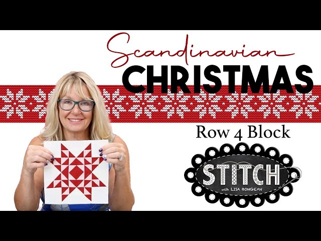 Scandinavian Christmas Quilt Along | Row 4 Block | Lisa Bongean | Primitive Gatherings