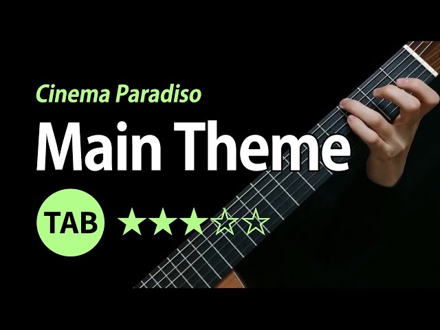 Cinema Paradiso (Main Theme) - Tab & Lesson