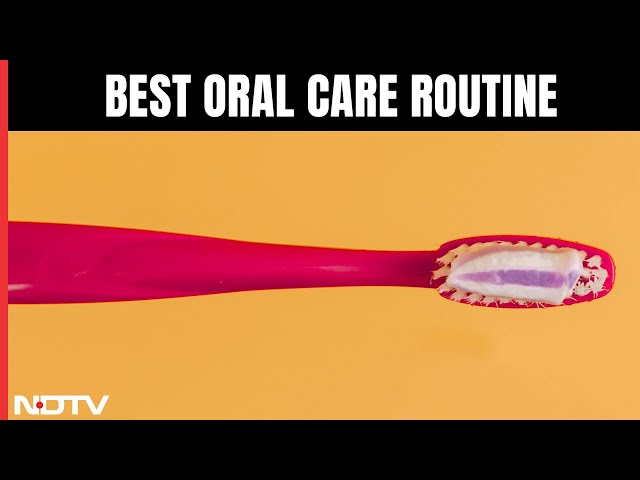 What's The Best Oral Care Routine?