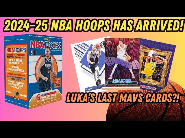 2024-25 PANINI NBA HOOPS BASKETBALL! 1st Cards for 2025 Rookies & Luka's Last Mavs Cards?!