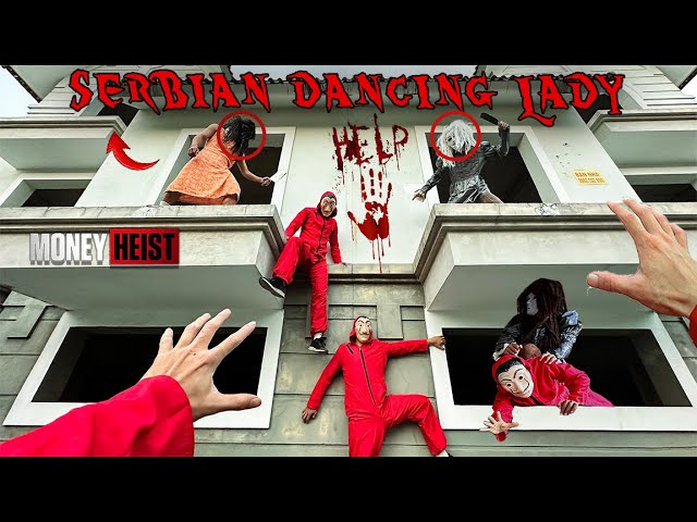 MONEY HEIST ESCAPING SERBIAN DANCING LADY 51 | Epic Parkour POV HORROR Movie Chase