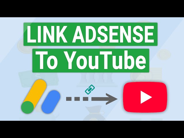 How to Link Google AdSense to YouTube - Complete Step-by-Step Guide