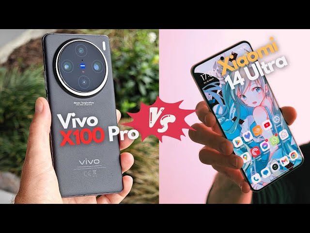 Vivo X100 Pro vs Xiaomi 14 Ultra: What to REALLY Expect in 2024 #vivox100pro #xiaomi