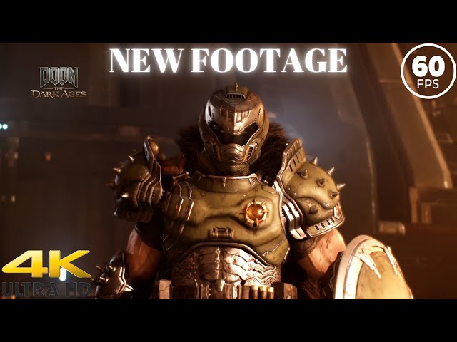 DOOM The Dark Ages New Footage 4K @ (60ᶠᵖˢ) ✔✔