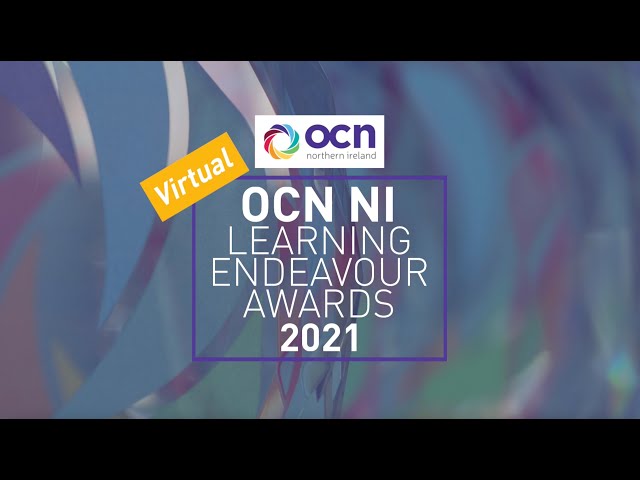 OCN NI Learning and Endeavour Awards 2021