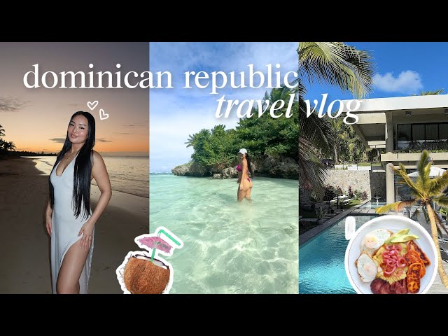 TRAVEL WITH ME TO DOMINICAN REPUBLIC | exploring best beaches, house tour, trying new food, etc 🌴