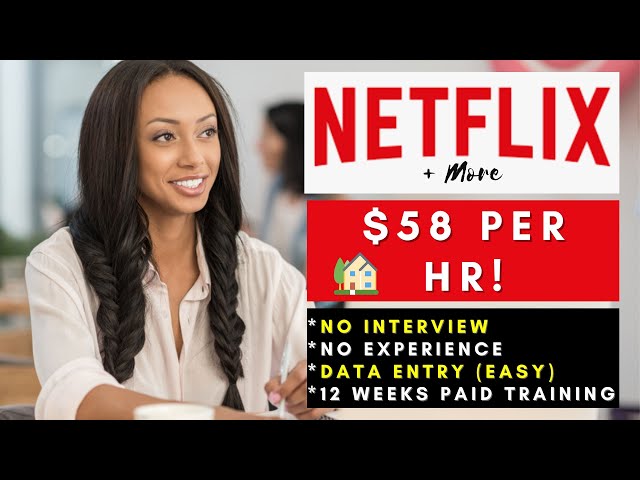 Netflix is Hiring Remote! + No Interview No Experience Remote Work From Home Jobs 2025