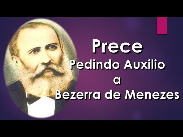 Prece pedindo auxílio à Bezerra de Menezes