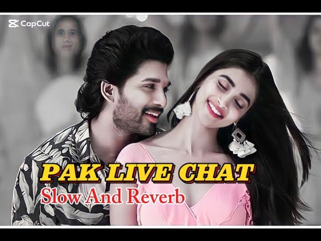 🌺 Pak Live Chat 🌺 Heart Touching  Songs 🎶 Slow And Reverb Songs 🥀