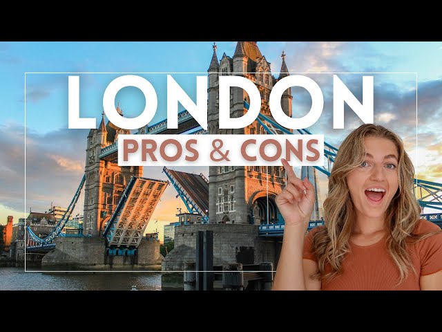 Pros and Cons of Living in London as an American