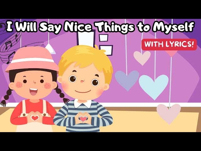 🎵Positive Affirmation Song for Kids | Sing-Along For Babies, Toddlers & Kids