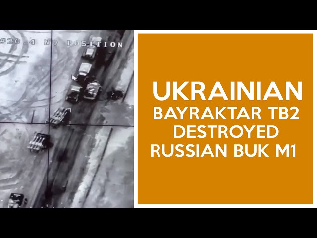 Ukrainian Bayraktar TB2 destroyed Russian BUK M2