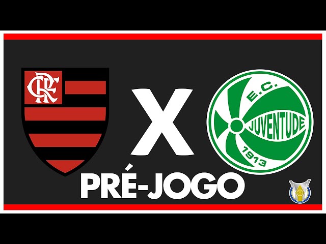 FLAMENGO X JUVENTUDE - PRÉ-JOGO: 31ª RODADA - BRASILEIRÃO 2024