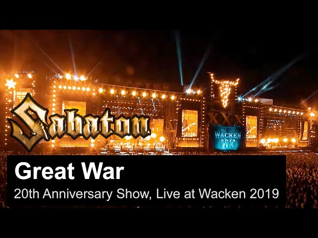 SABATON - Great War (Live from the 20th Anniversary Show at Wacken 2019)