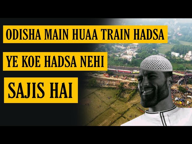 Odisha Main Huaa Train Hadsa Ye Koe Hadsa Nehi Sajis Tha | #OdishaTrainAccident #Odisha #pmmodi