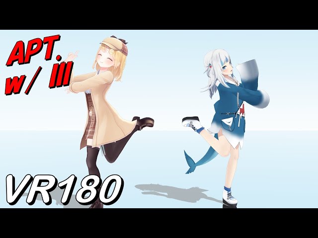 【VR180】APT. x III AmeSame【Hololive MMD 8K】 M injected