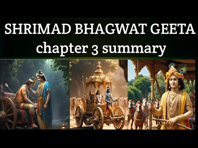 bhagavad gita chapter 3 summary.@Shyamkalpana.123