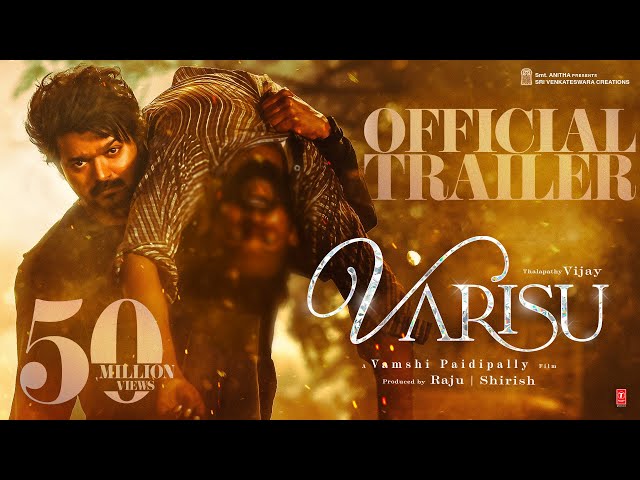 Varisu - Official Trailer | Thalapathy Vijay | Rashmika | Vamshi Paidipally | Dil Raju | S.Thaman