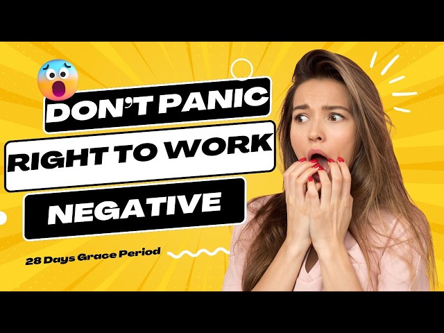 Negative Right to Work Check? You Have 28 Days!