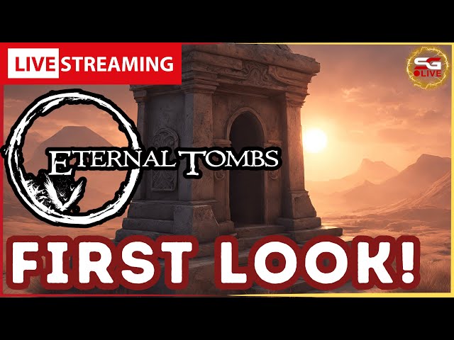 Eternal Tombs | MMORPG | Early Testing & First Login!