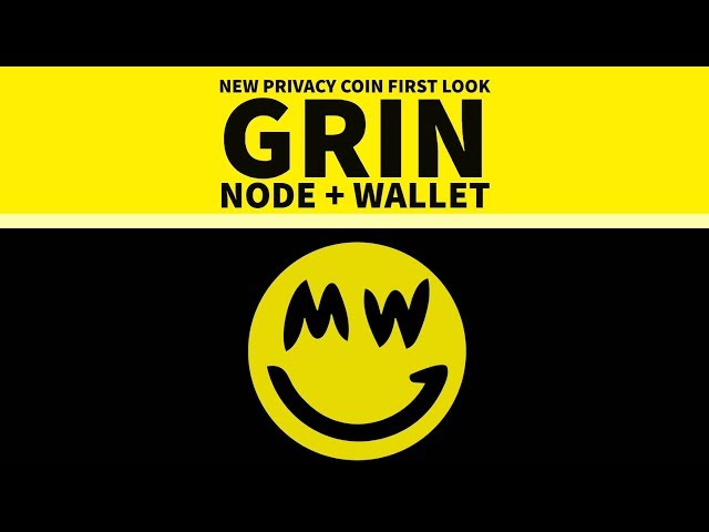 FIRST LOOK AT A NEW PRIVACY COIN: GRIN