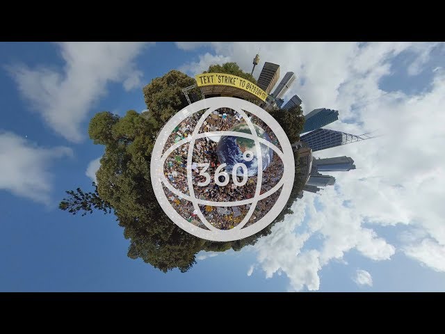 Climate Strike Sydney 2019 in 360°