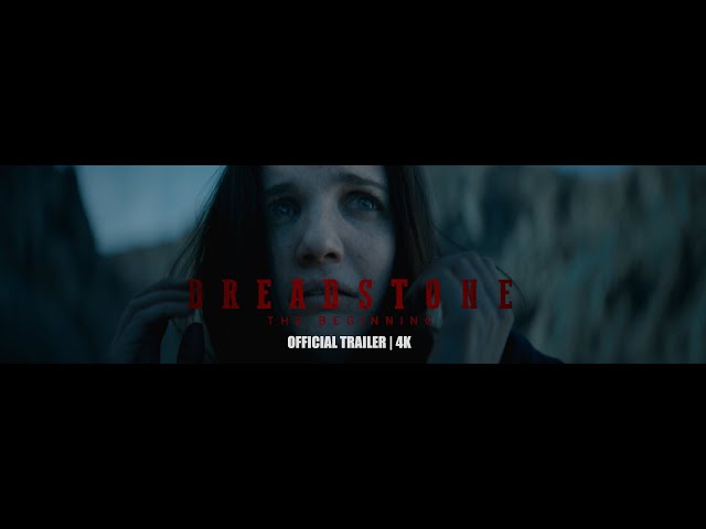 Dreadstone: The Beginning | Official Trailer (2024) [4K]