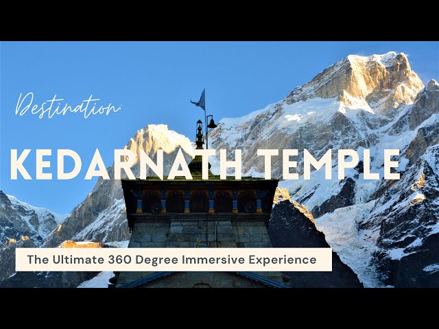 360 Degree Immersive View of Kedarnath Temple & Route | केदारनाथ जात्रा पथ | Kedarnath Helipad