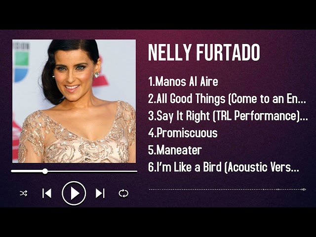 All the Hits of Nelly Furtado 2025 A Playlist of Non-Stop Favorites