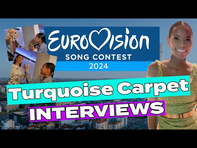 #Eurovision2024: Turquoise Carpet Interviews w/Alesia Michelle