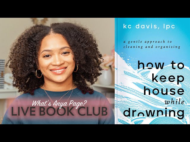 How To Keep House While Drowning | What's Anya Page? Book Club Live