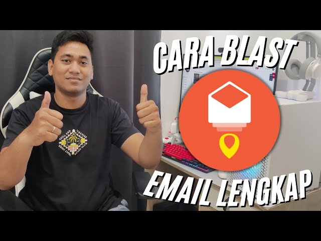 CARA KIRIM EMAIL KE BANYAK ORANG | TUTORIAL BLAST EMAIL LENGKAP