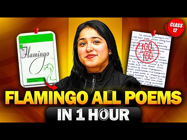 Class 12th FLAMINGO ALL POEMS in 1 Hour | Full Hindi Summary | Board Exam