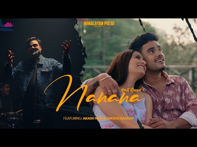 Na Na Na (Official Music Video)  | Amit Saagar | New Romantic Pahadi Songs 2025