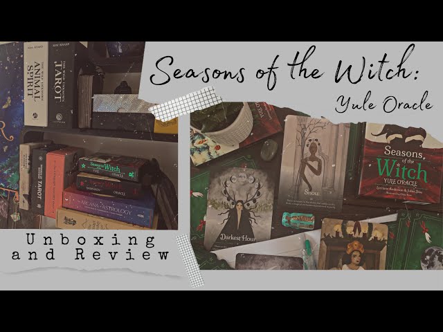 Seasons of the Witch: Yule Oracle || Unboxing, Review and Chat || Oracle Deck