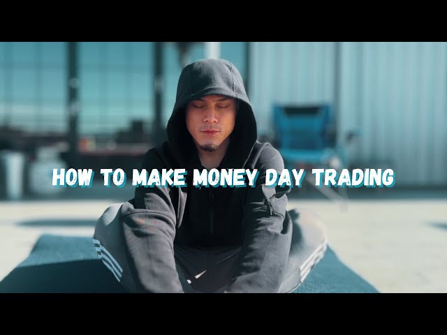 How To Make Money Day Trading