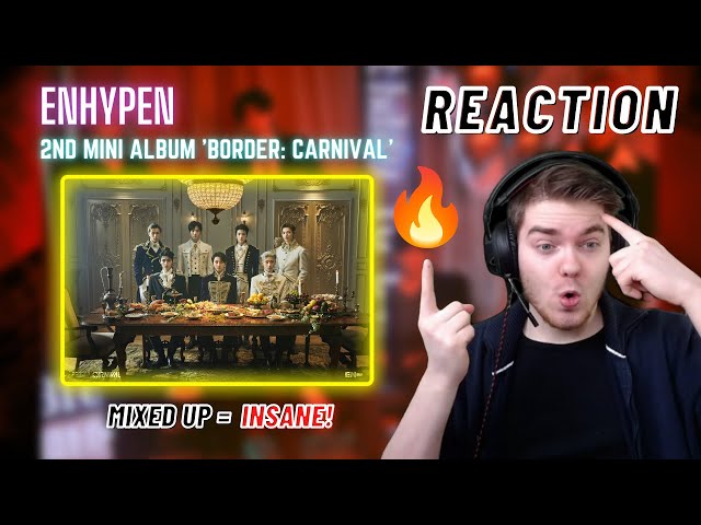 ENHYPEN (엔하이픈) 2nd Mini Album BORDER: CARNIVAL | Fever | Not For Sale | Mixed Up | REACTION