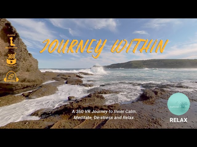 360 Vr Guided #Meditation and #Relaxation In Nature To Calm Your Mind - Journey Within