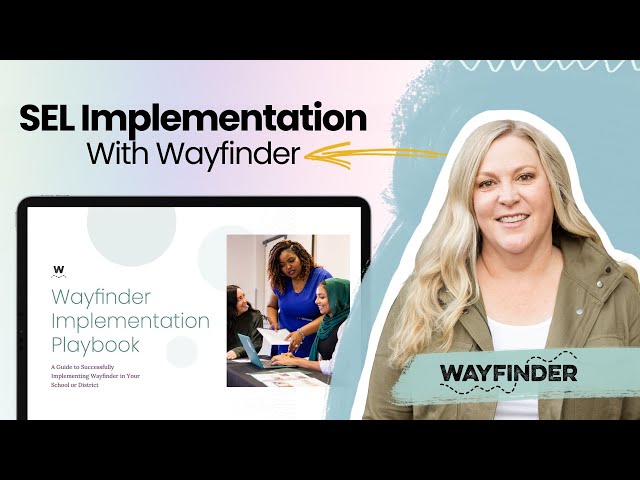 SEL Implementation With Wayfinder