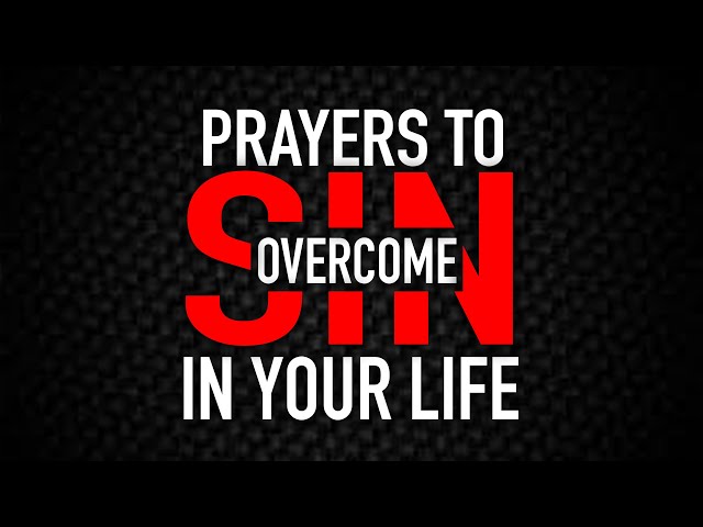 FLOW Prayers to Overcome Sin In Your Life | Forgiveness for Different Types of Sins | Dec. 4th 2020