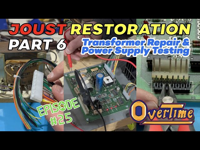 Williams Joust Restoration part 6: New Transformer Wiring & Initial Test of the Power Supply PCB ⚡️