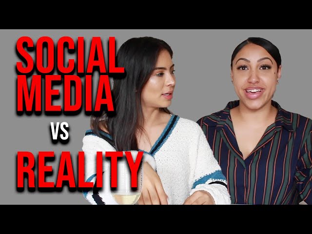 SOCIAL MEDIA VS.  REAL LIFE