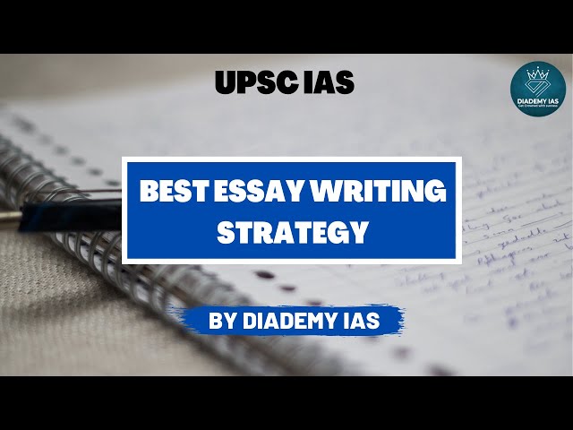 ESSAY WRITING UPSC IAS PREPARATION !!! APPROACH TO GET 150+ MARKS  DIADEMY IAS | ESSAY WRITING TIPS