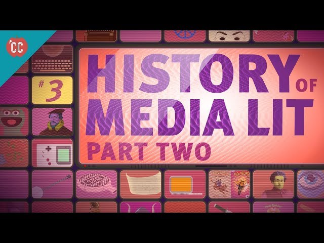 History of Media Literacy, Part 2: Crash Course Media Literacy #3