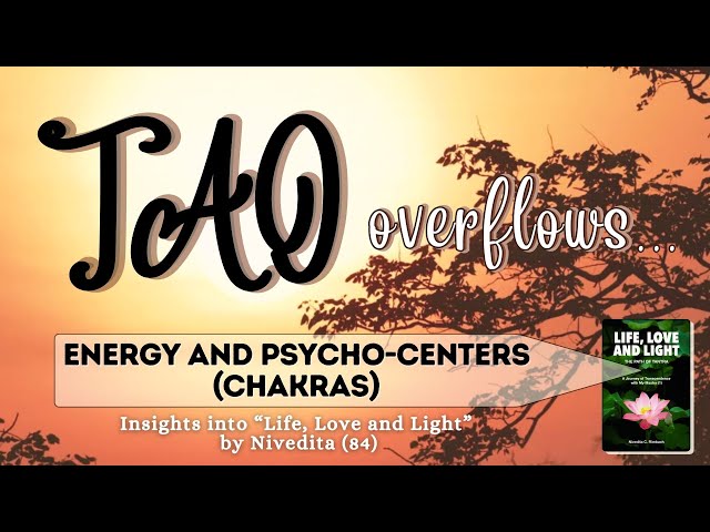 Tao Overflows - Energy and Psycho-Centers (Chakras)