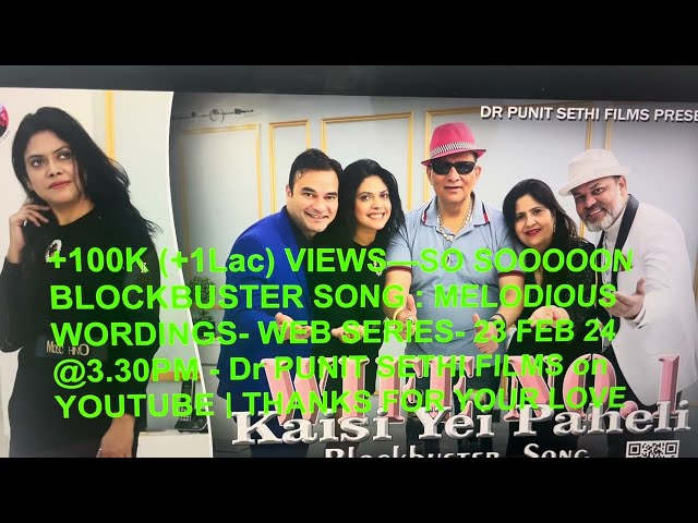 +100K [1Lac] Wife No.1 | Title Song | Dr Punit Sethi Films @drpsf