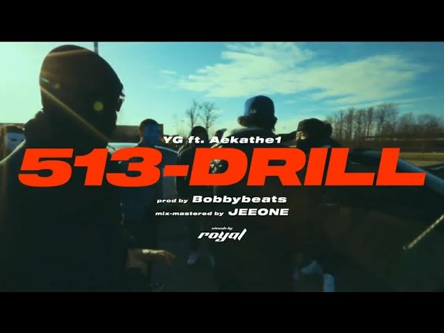 513-DRILL Official Teaser -YG-4TF Ft-(@aekathe81 )