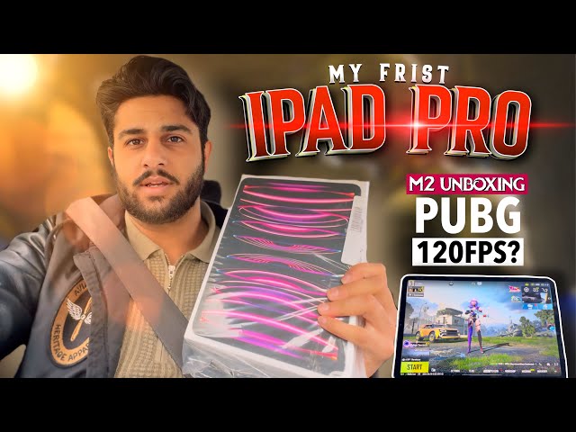 My Frist iPad Pro M2 Unboxing | Test PUBG MOBILE